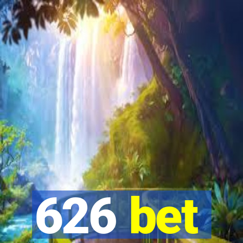 626 bet